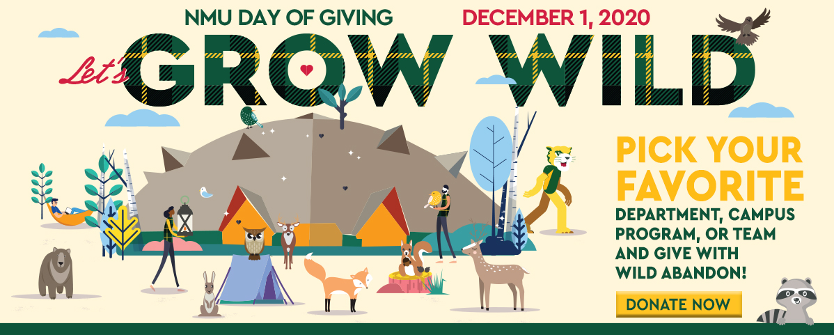 NMU Day of Giving, December 1, 2020 - Let's Grow Wild - Donate Now